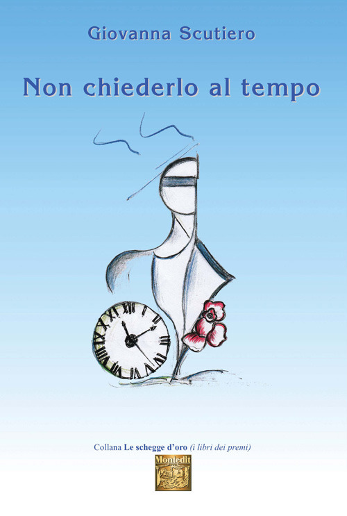 Non chiederlo al tempo