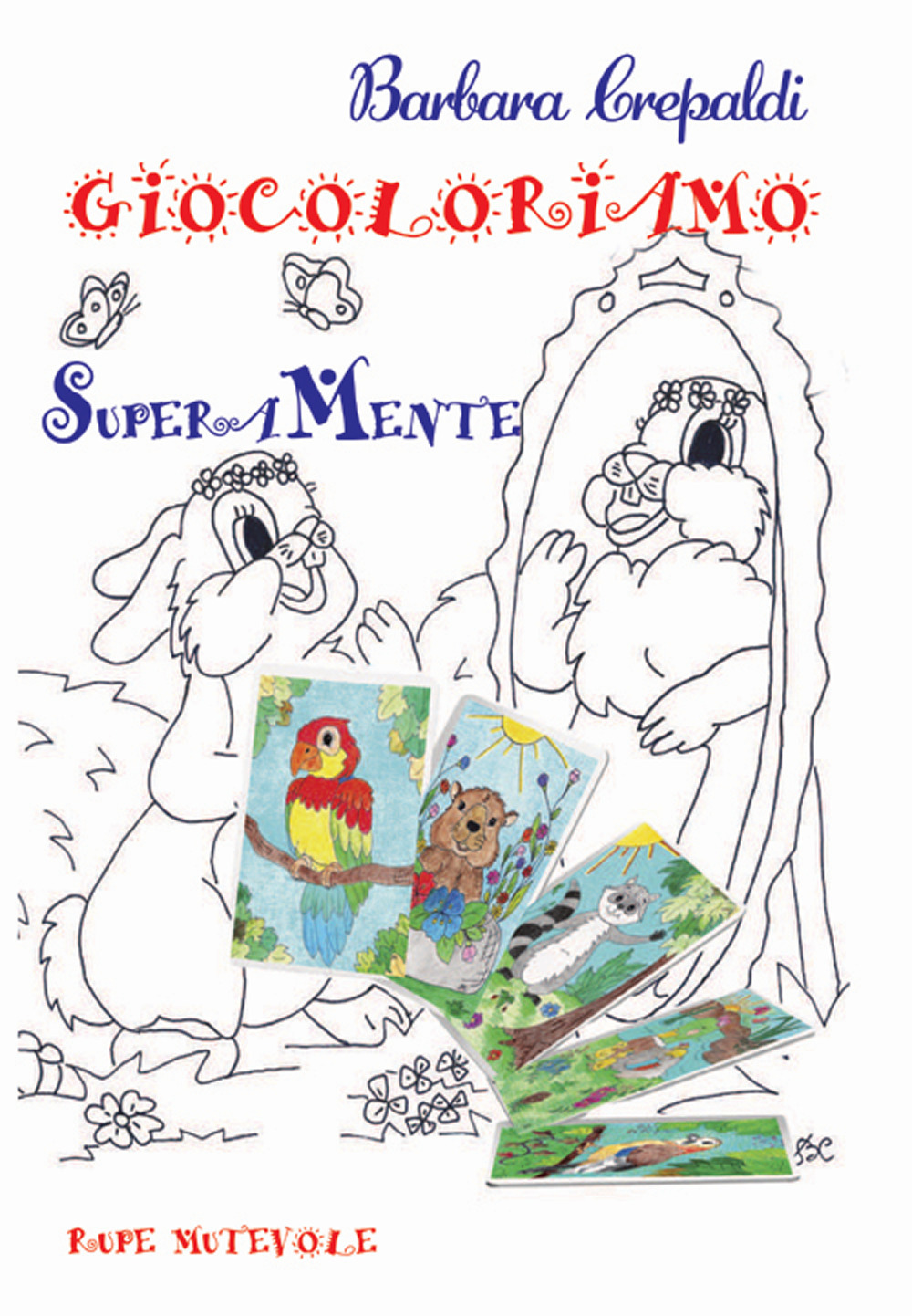 Giocoloriamo. SuperAMente. Ediz. illustrata. Con tazza colorata. Con 54 tessera