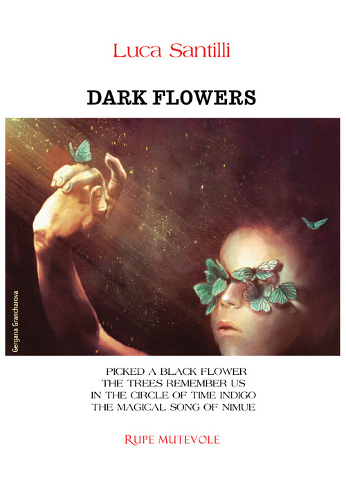 Dark flowers. Ediz. integrale
