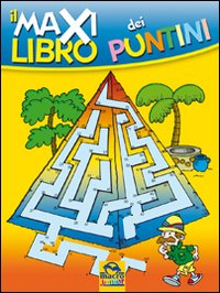 Il maxi libro dei puntini. Ediz. illustrata