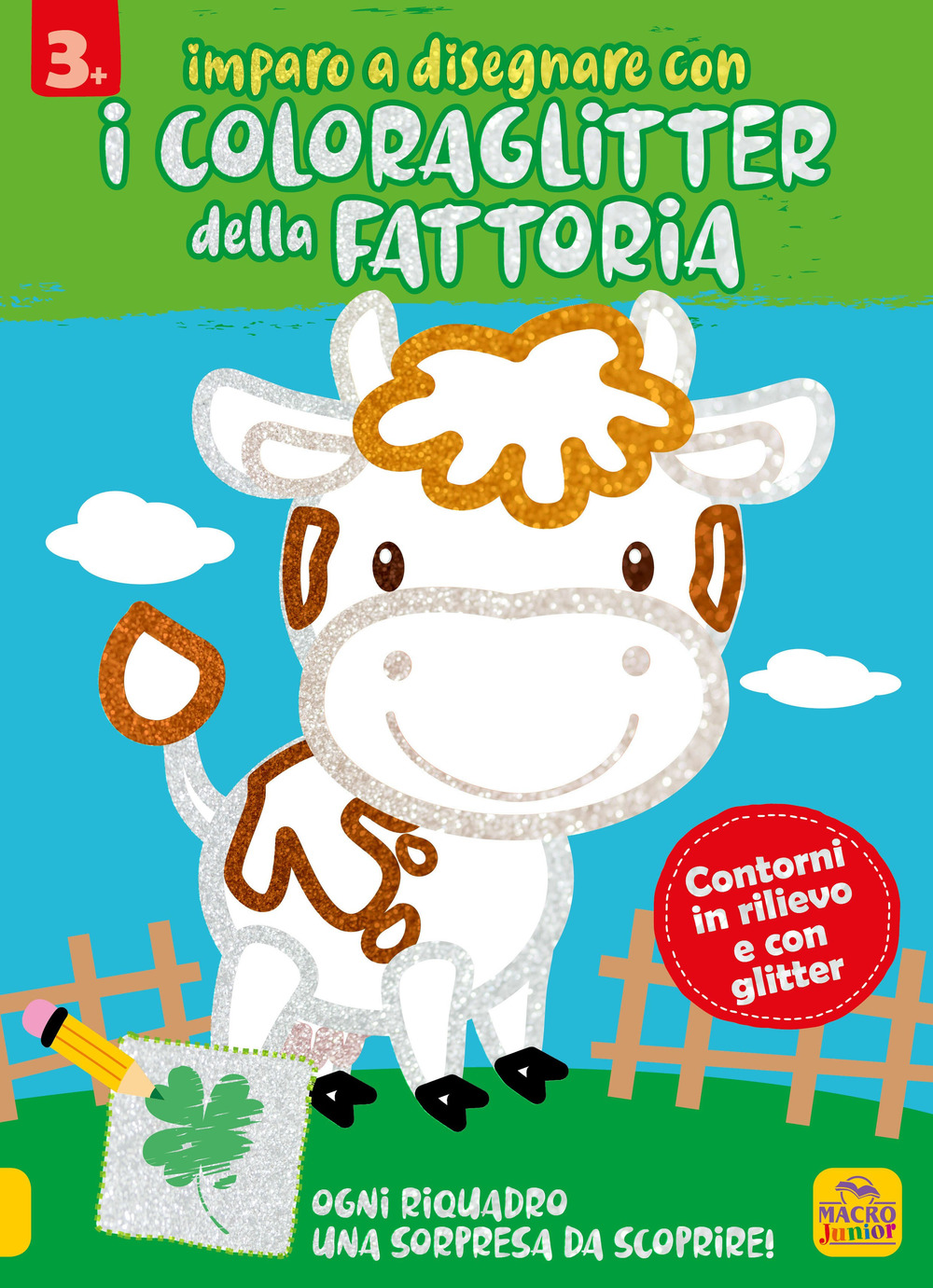 Imparo a disegnare con i coloraglitter della fattoria. Ediz. illustrata