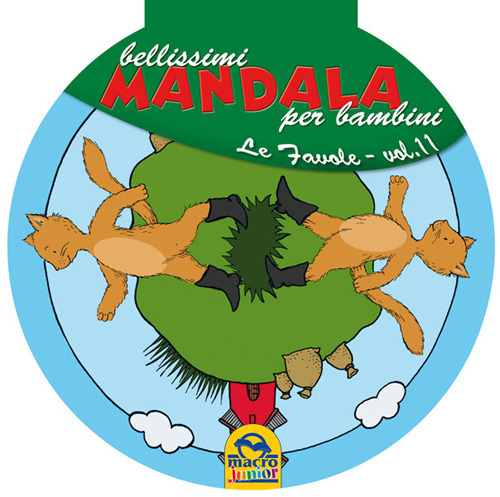 Bellissimi mandala per bambini. Ediz. illustrata. Vol. 11: Le favole