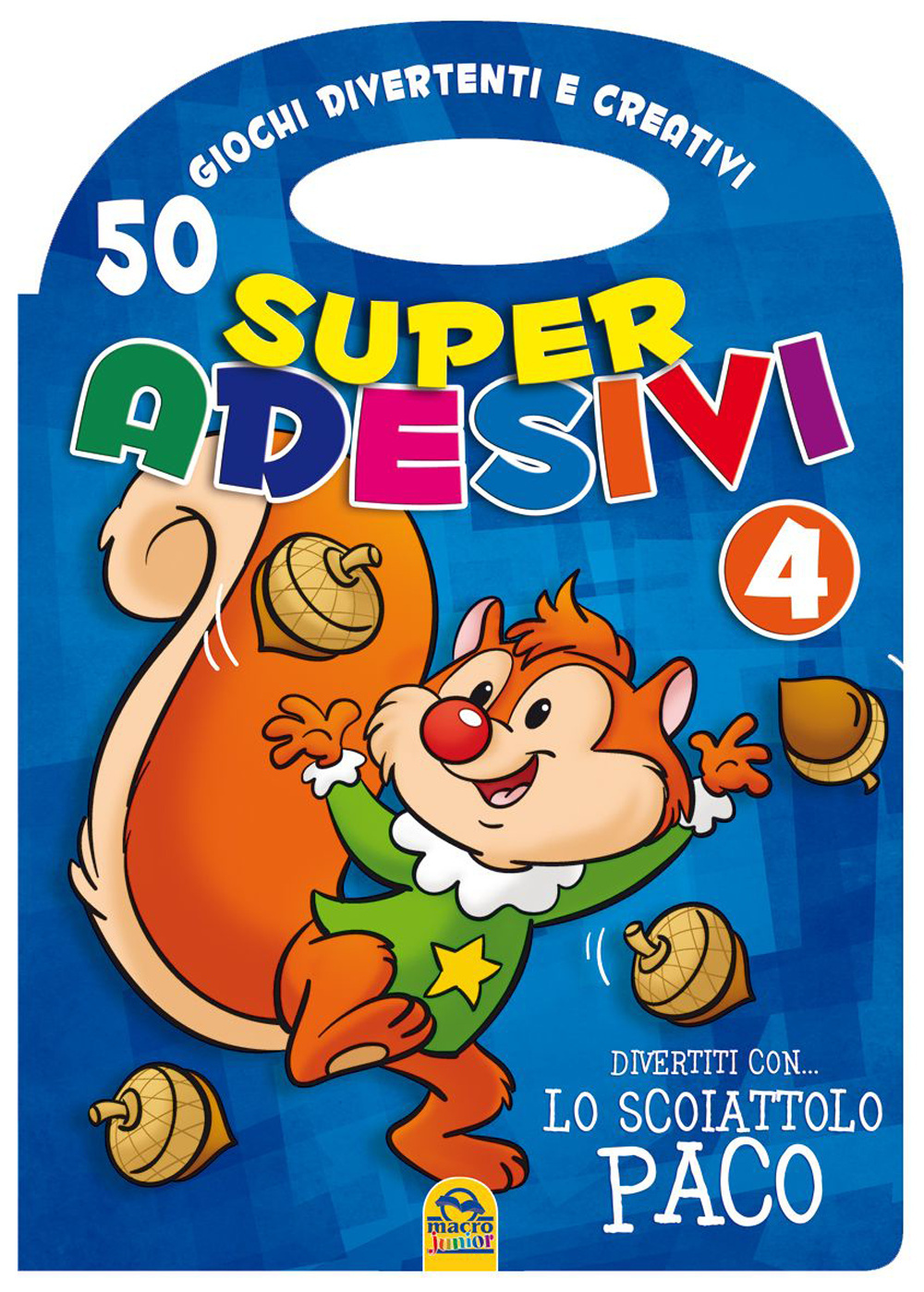 Divertiti con lo scoiattolo Paco. Super adesivi. Ediz. illustrata. Vol. 4
