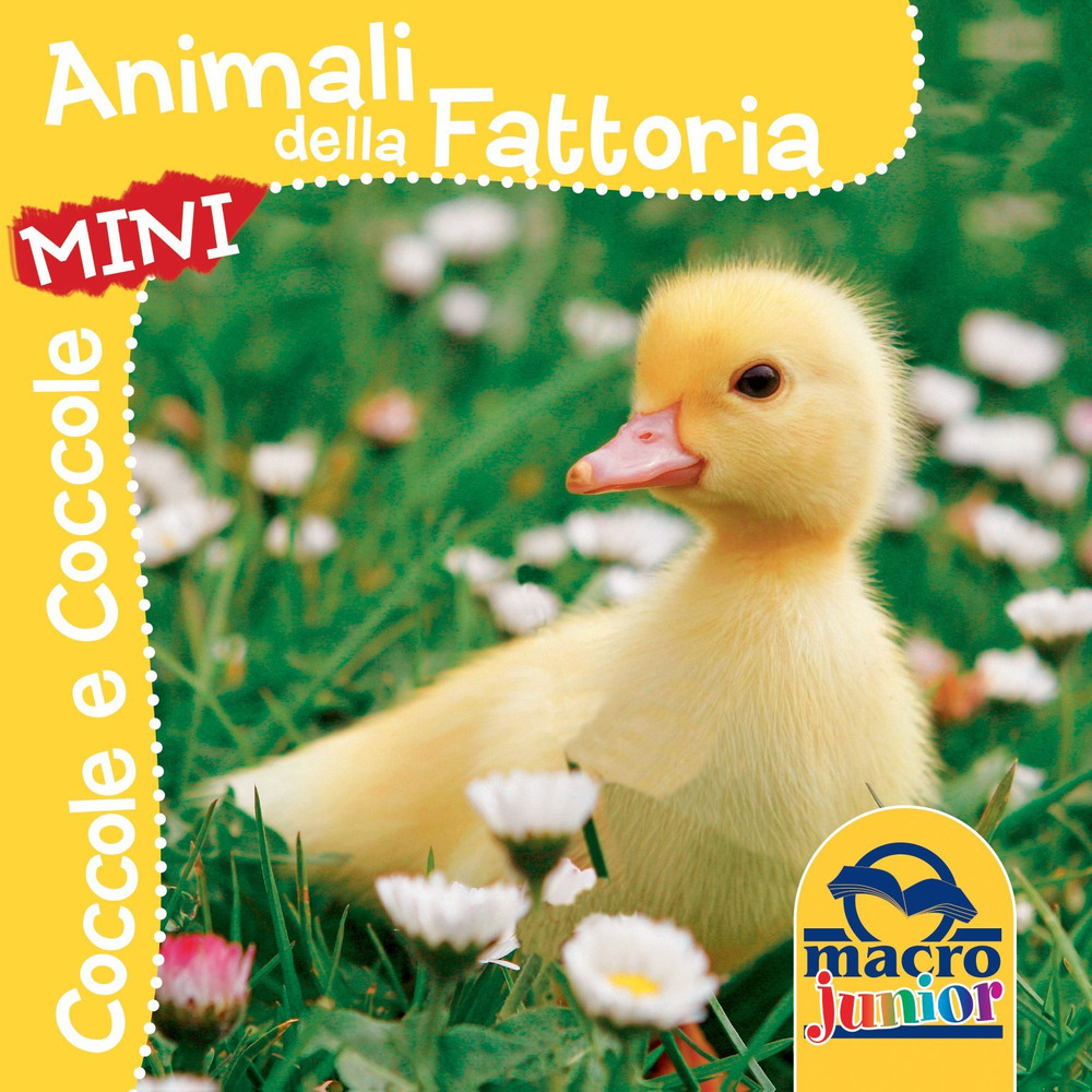 Animali della fattoria. Coccole e coccole mini. Ediz. illustrata