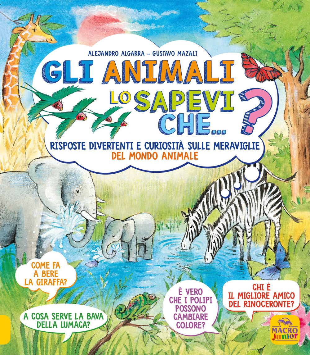 Lo sapevi che...? Gli animali