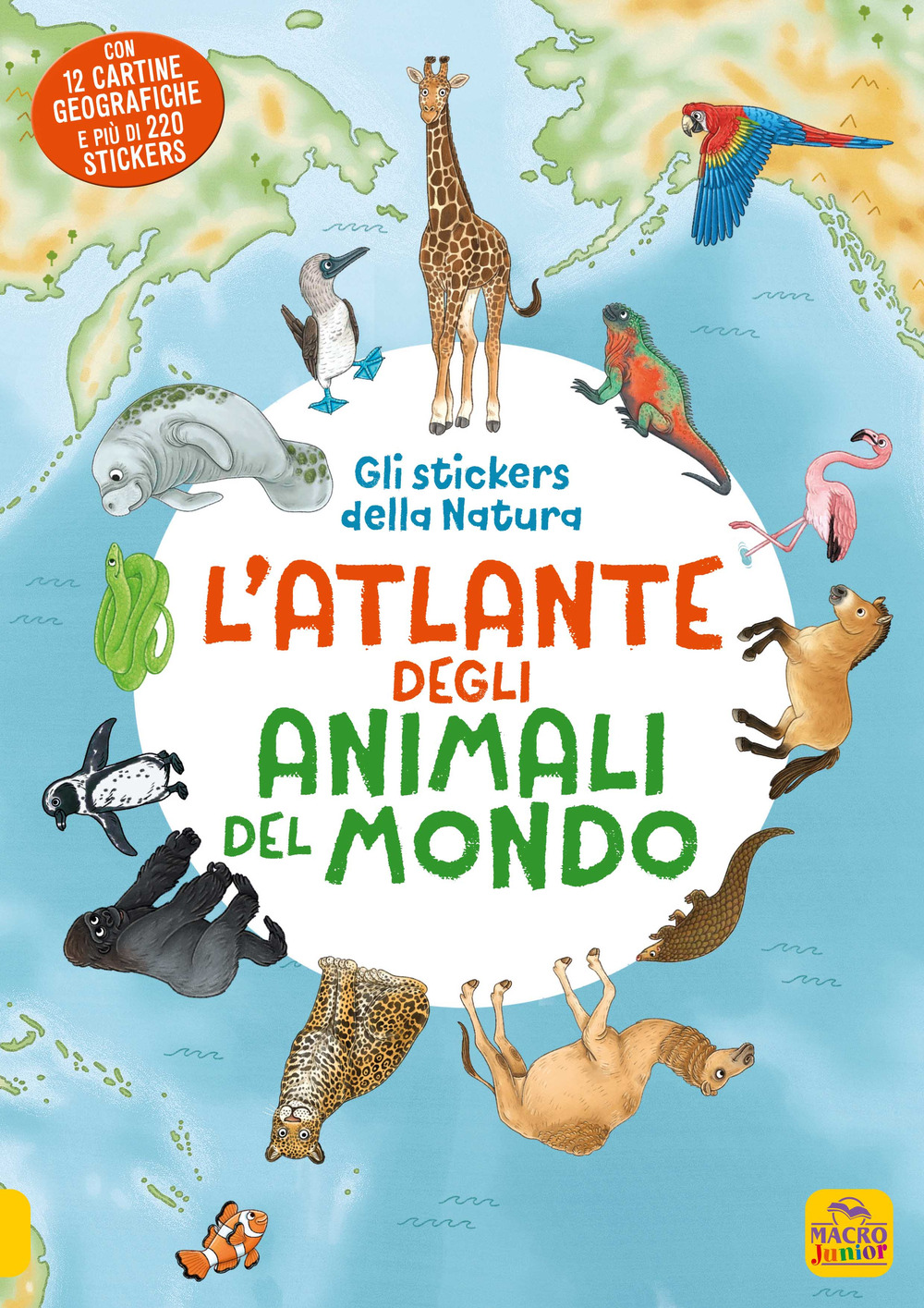 L'atlante animali del mondo. Gli stickers della natura. Con Adesivi