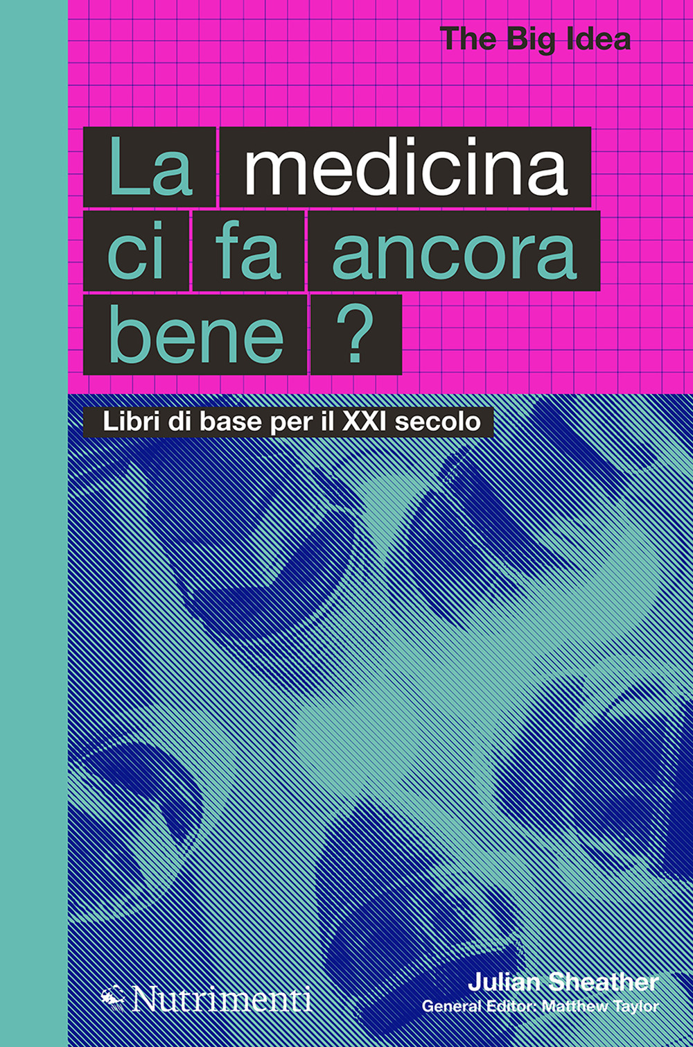 MEDICINA CI FA ANCORA BENE? (LA) - Sheather Julian - 9788865948477