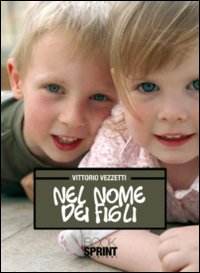 Nel nome dei figli