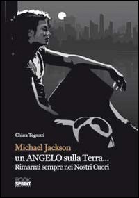 Michael Jackson un angelo sulla terra... Rimarrai sempre nei nostri cuori