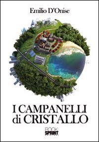 I campanelli di cristallo
