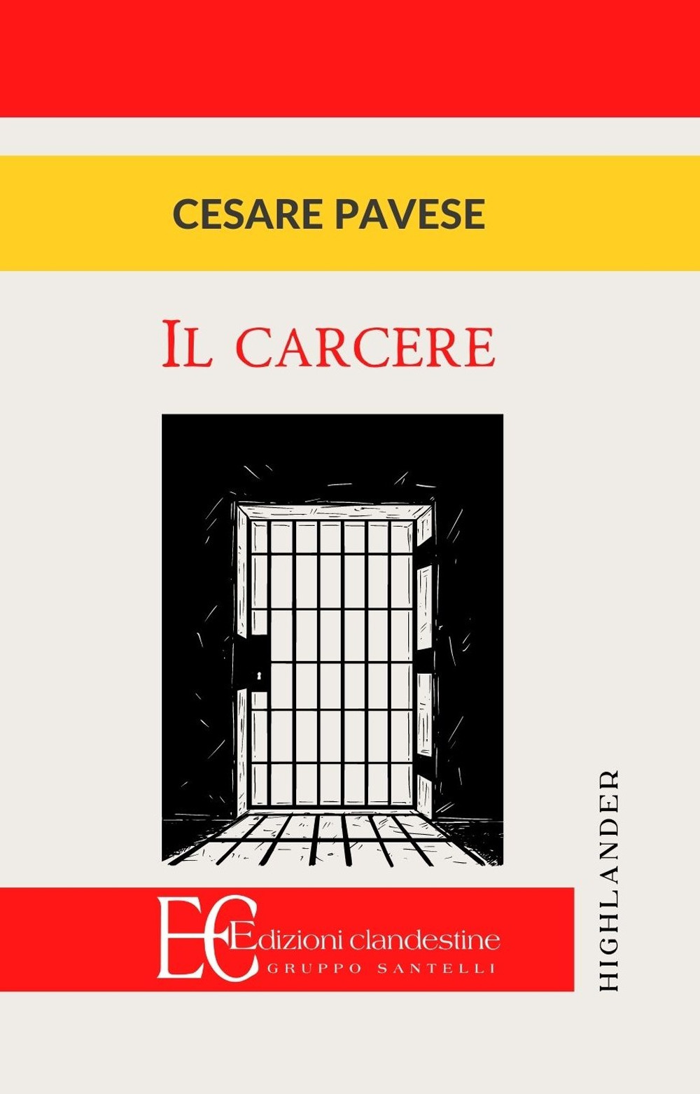CARCERE (IL) - Pavese Cesare - 9788865969052