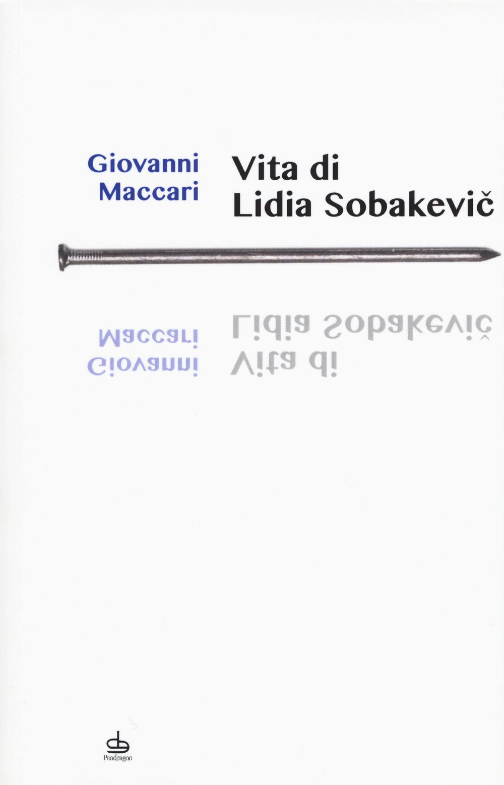 Vita di Lidia Sobakevic