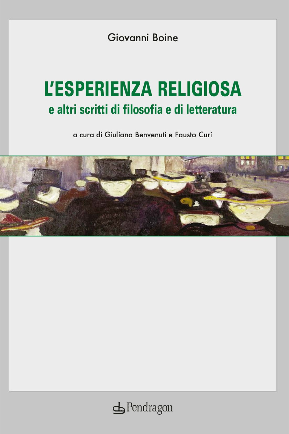 L'esperienza religiosa e altri scritti di filosofia e di letteratura