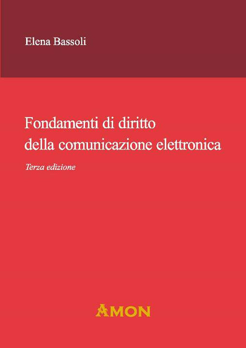 Fondamenti di diritto della comunicazione elettronica