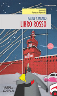 Natale a Milano. Libro rosso