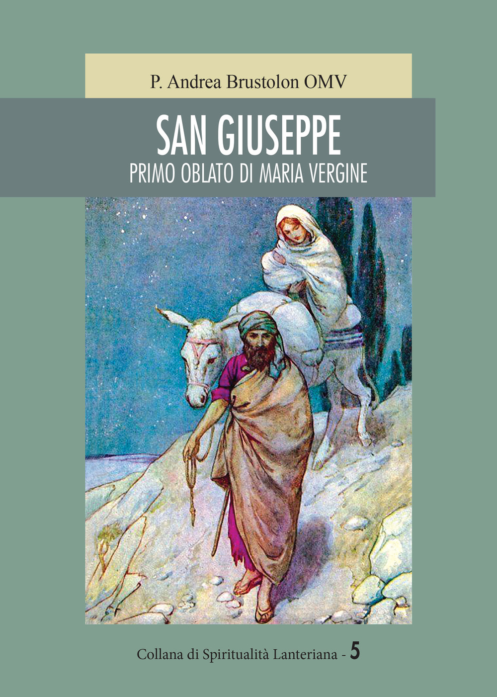 San Giuseppe. Primo oblato di Maria Vergine