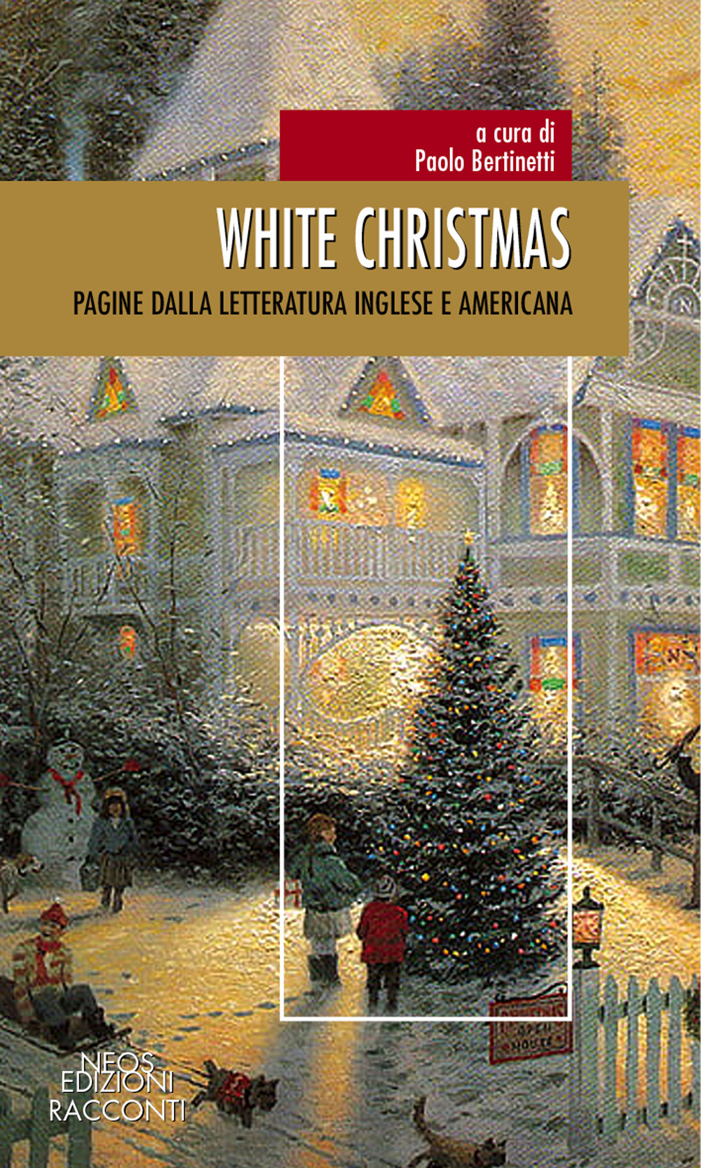 White Christmas. Pagine dalla letteratura inglese e americana