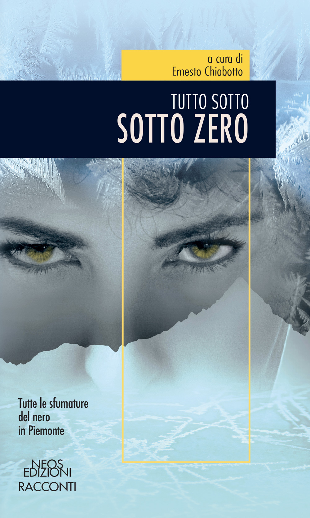 Sotto zero. Tutto sotto