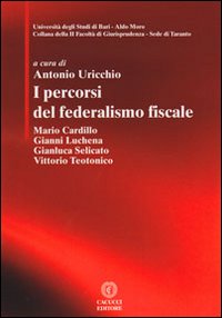 I percorsi del federalismo fiscale