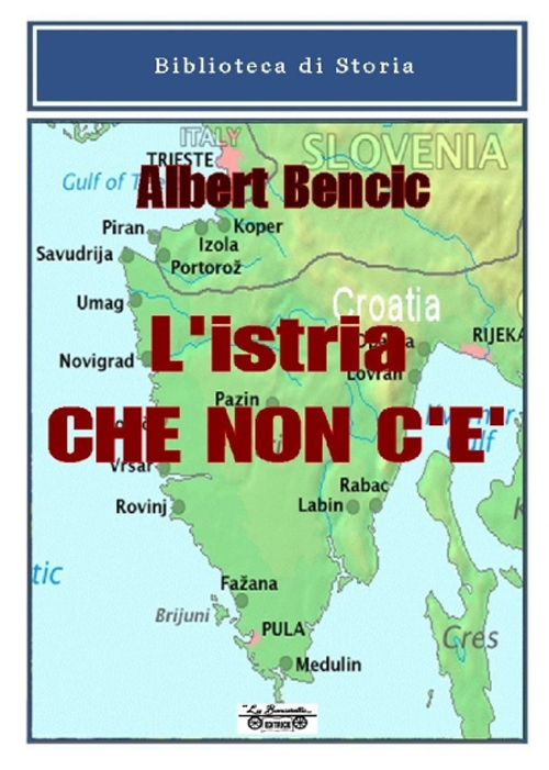 L'Istria che non c'è