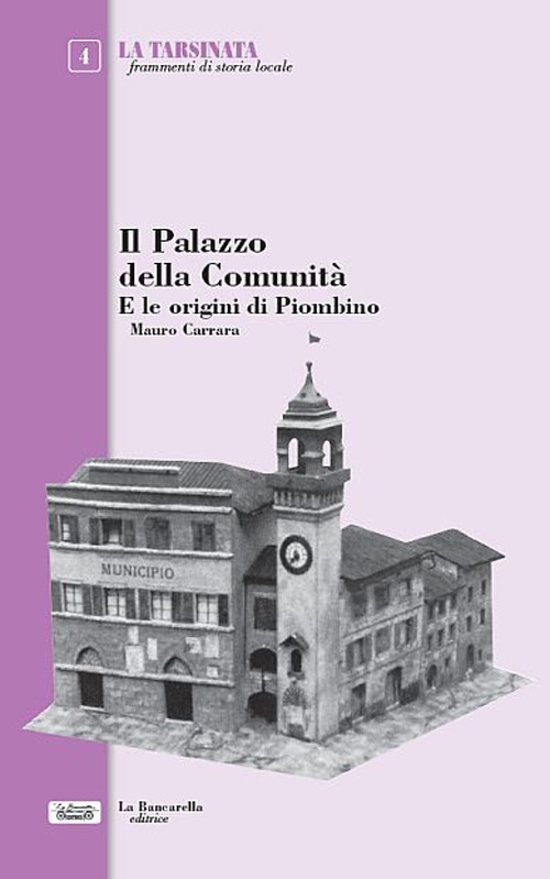 Il Palazzo della comunità e le origini di Piombino