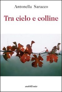 Tra cielo e colline