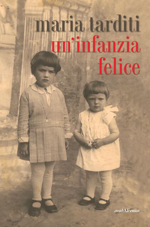 Un'infanzia felice