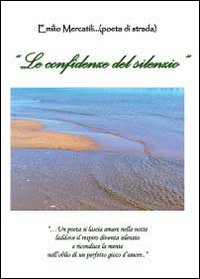 Le confidenze del silenzio