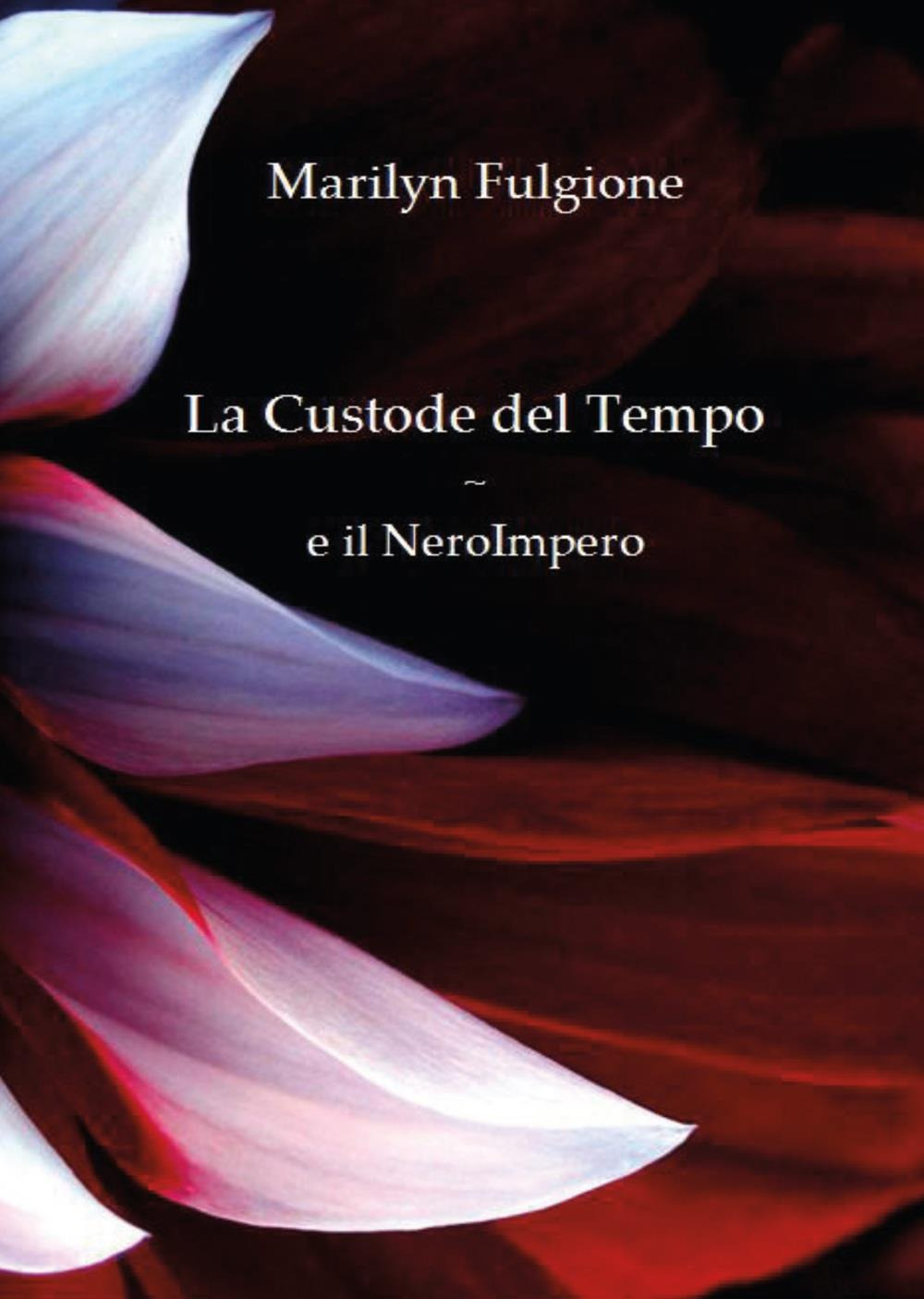 La custode del tempo e il NeroImpero