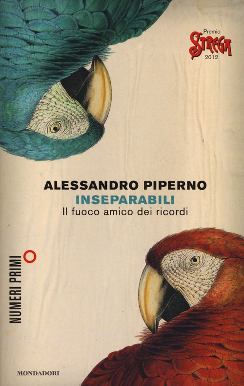 Inseparabili. Il fuoco amico dei ricordi