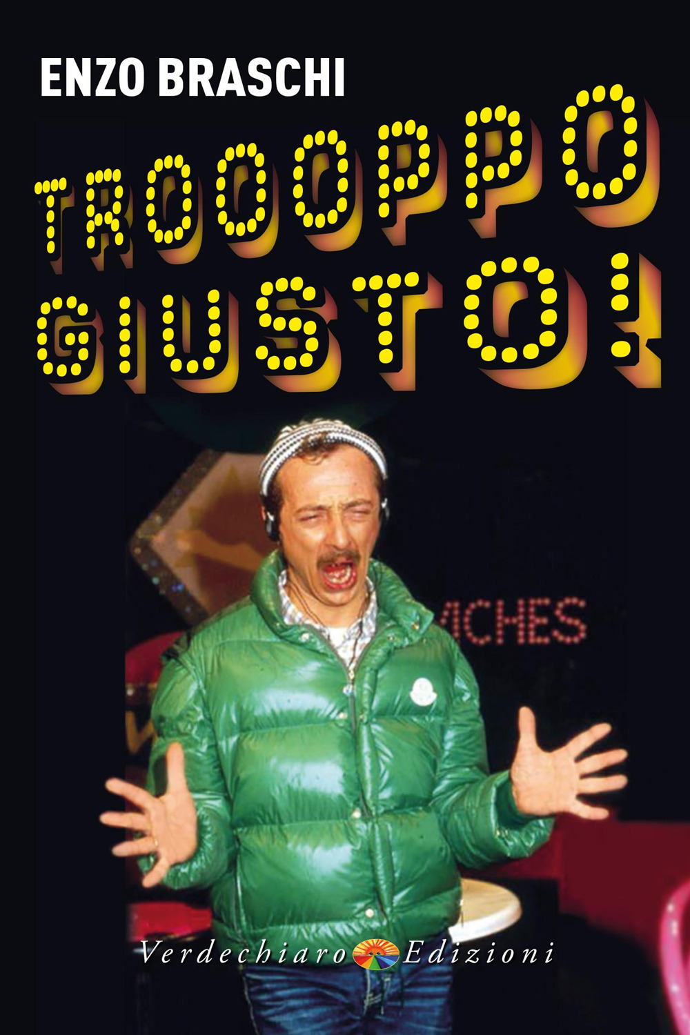 Troooppo giusto!