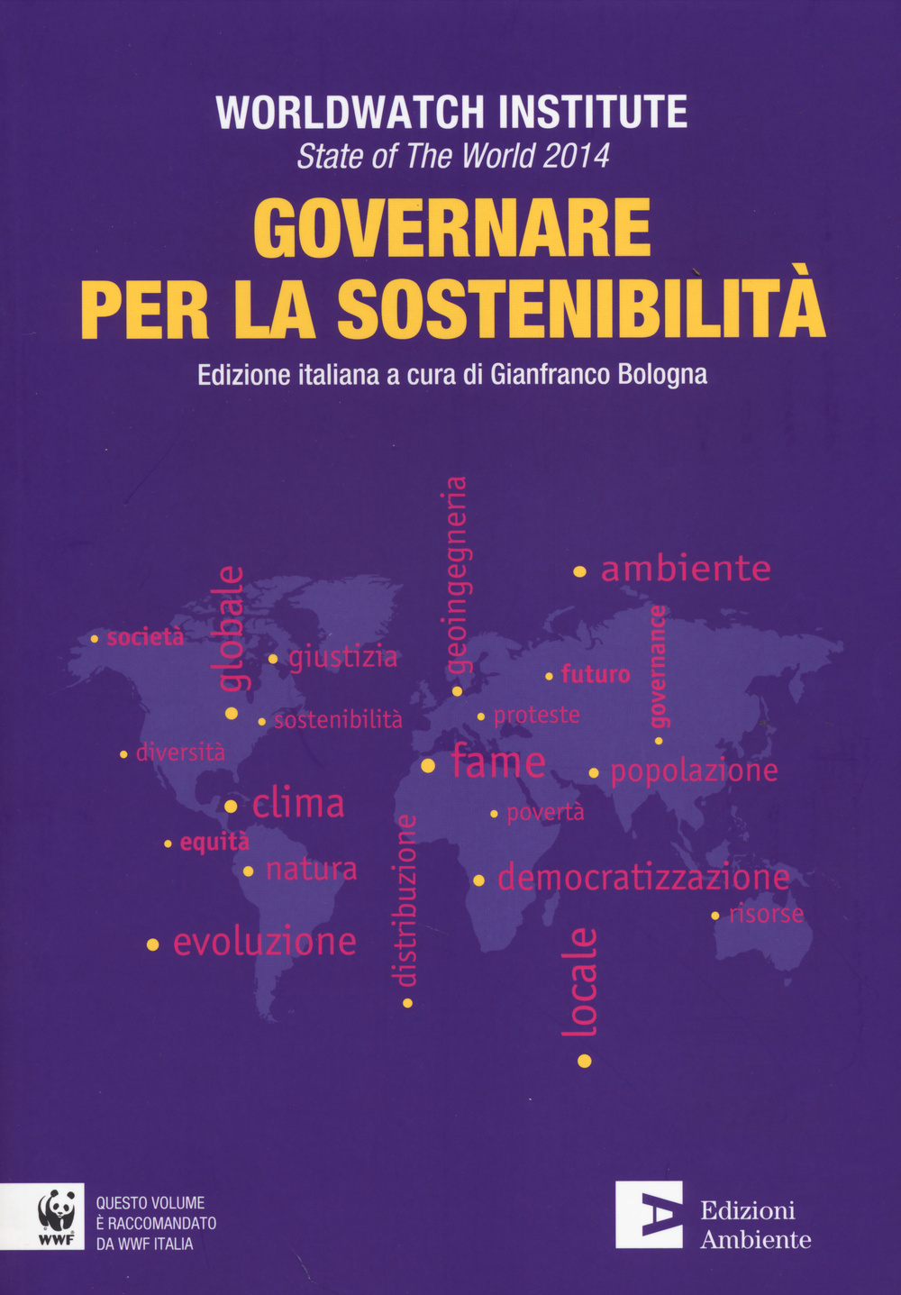 State of the world 2014. Governare per la sostenibilità