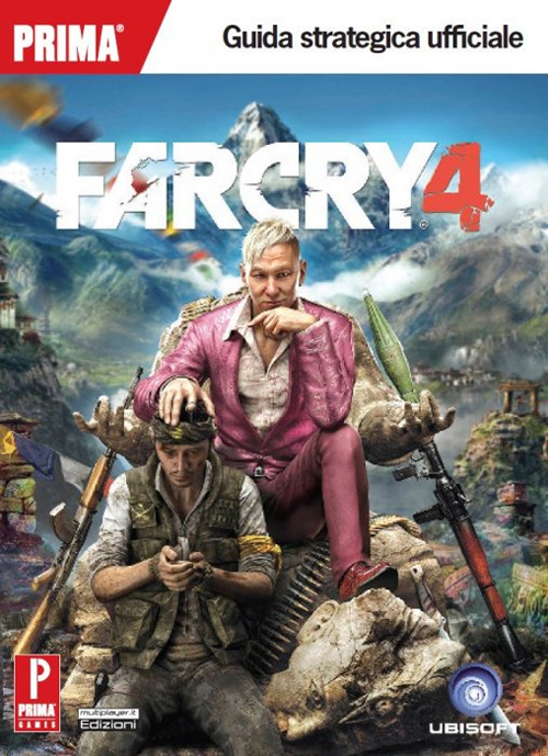 Far cry 4. Guida strategica ufficiale