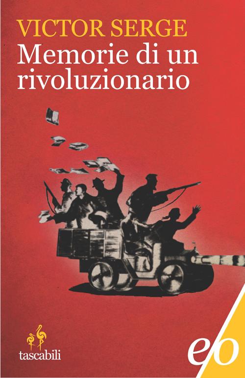 Memorie di un rivoluzionario (1901-1941)