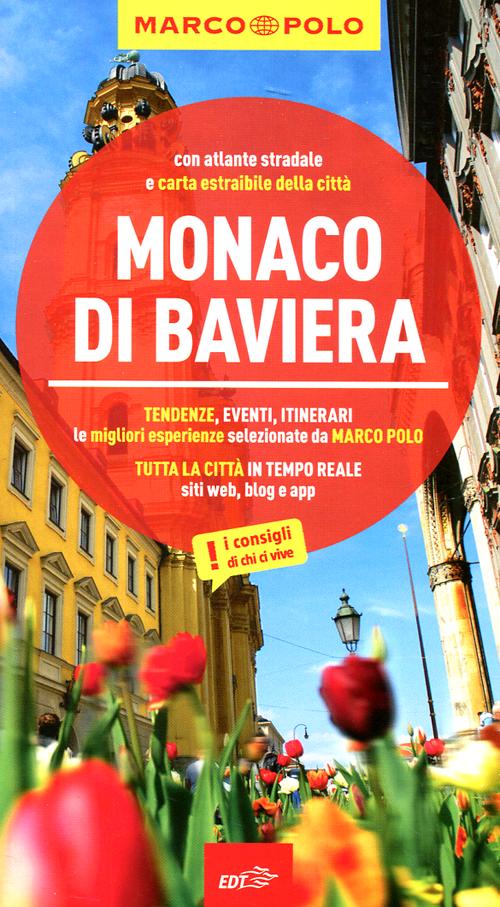 MONACO DI BAVIERA. CON ATLANTE STRADALE - 9788866391029