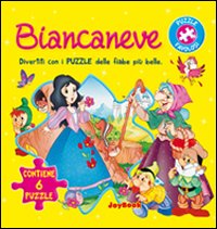 Biancaneve. Con 6 puzzle