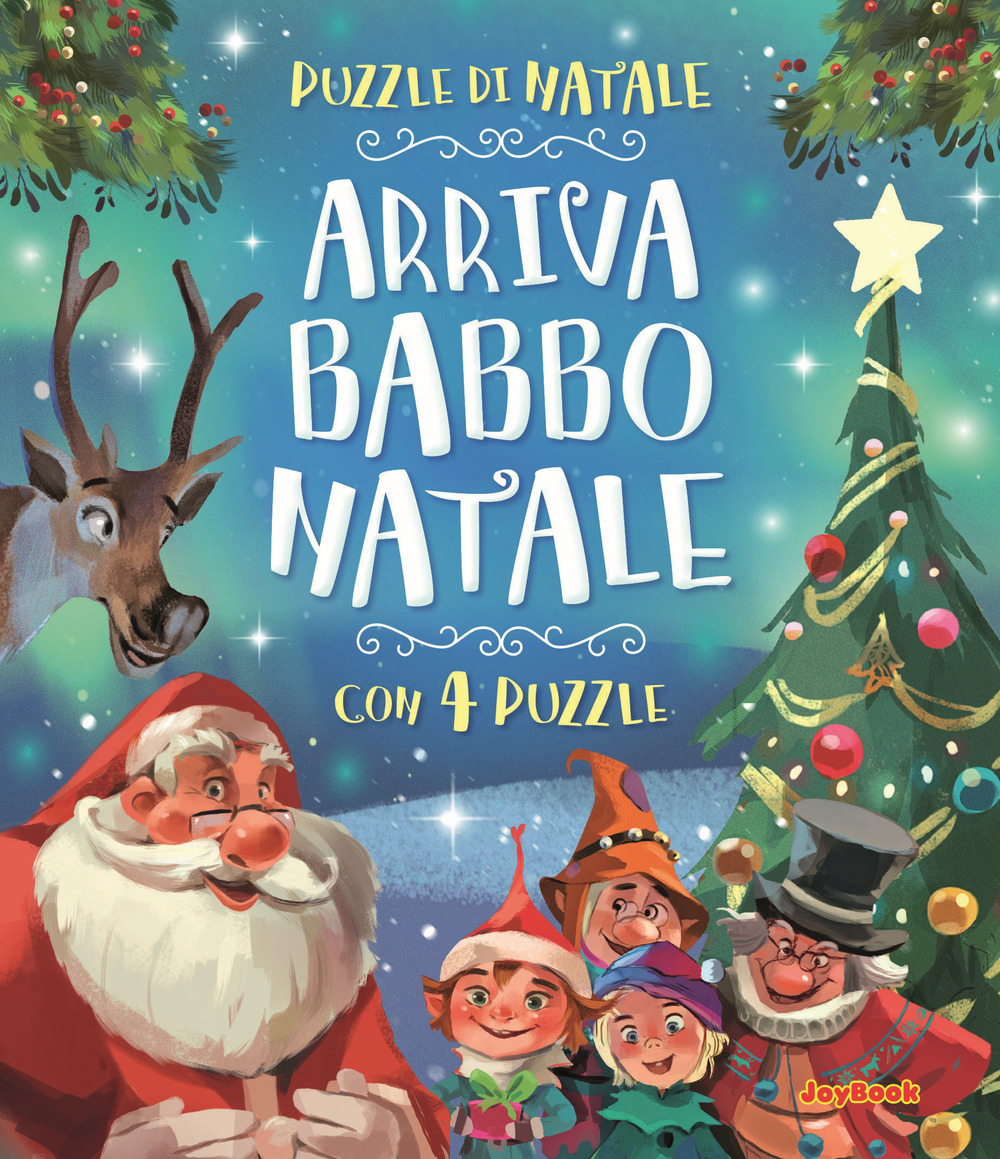 Arriva Babbo Natale! Ediz. a colori