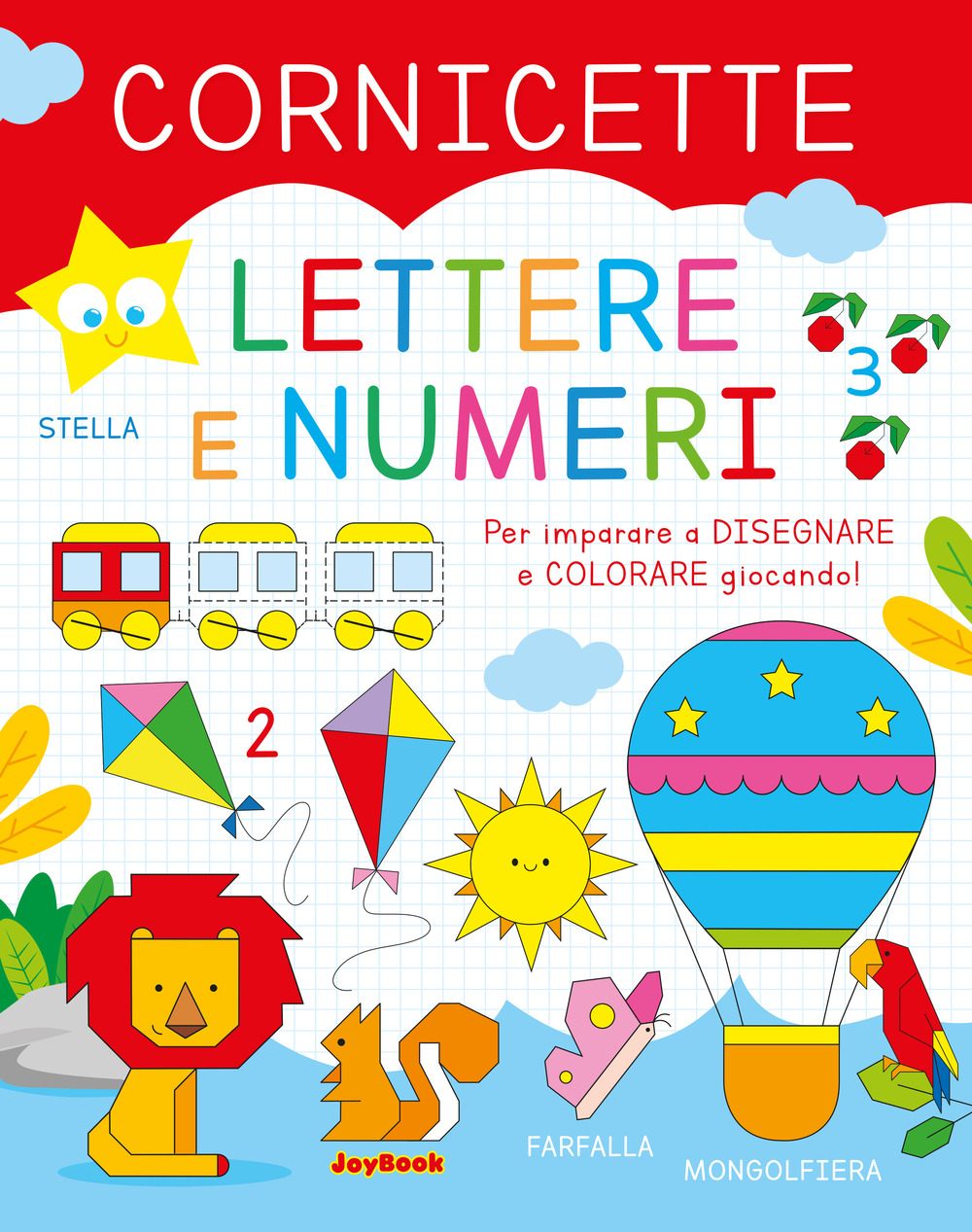 Lettere e numeri. Cornicette. Ediz. a colori