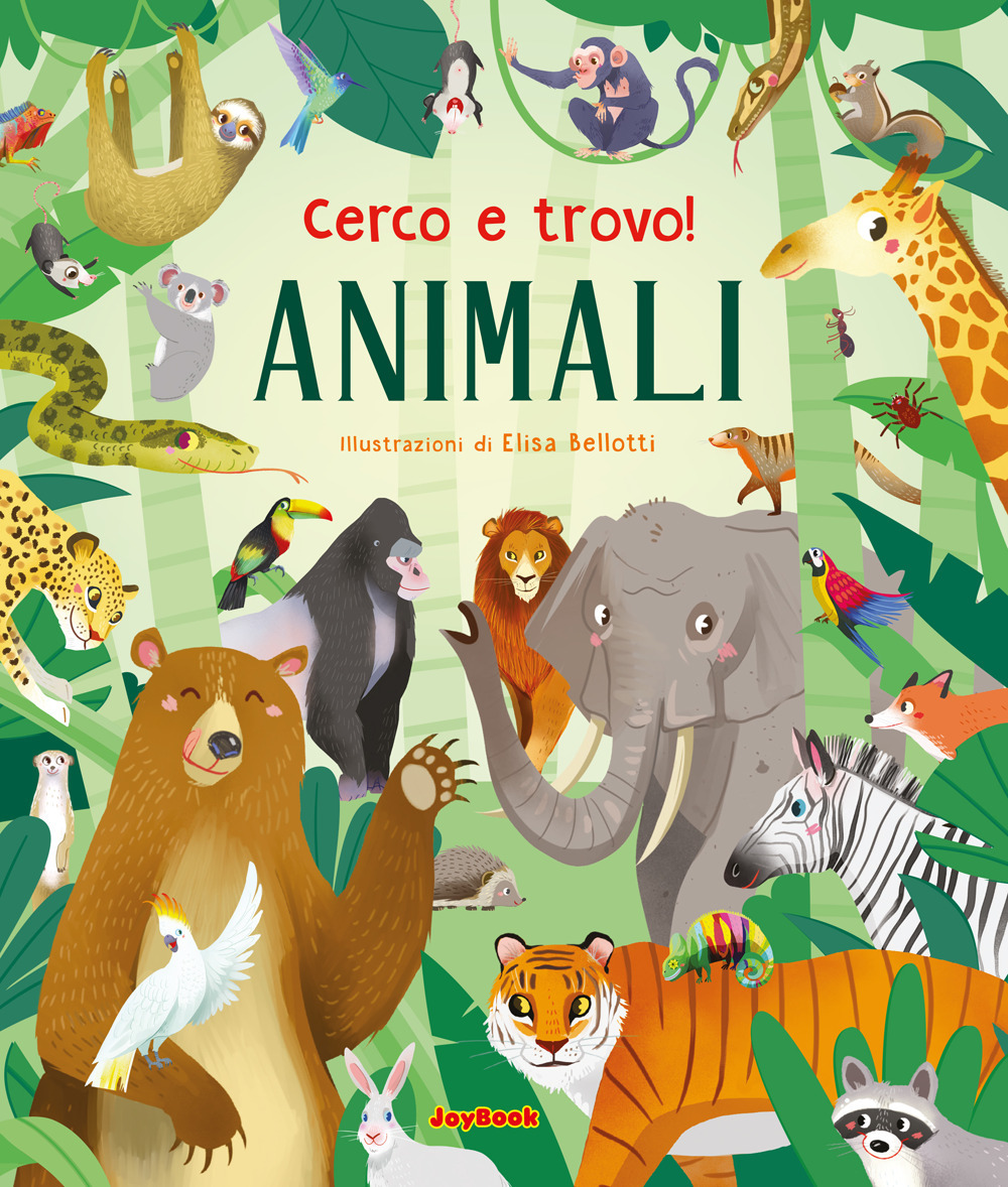 Animali. Cerco e trovo! Ediz. a colori