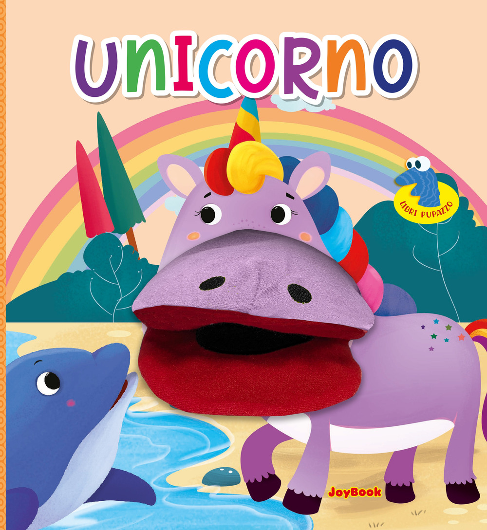 Unicorno. Ediz. a colori