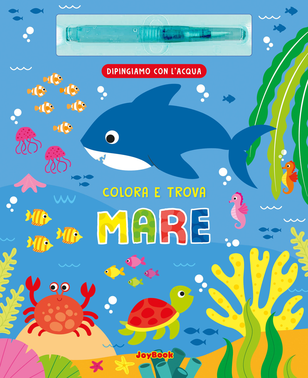 Mare. Ediz. a colori