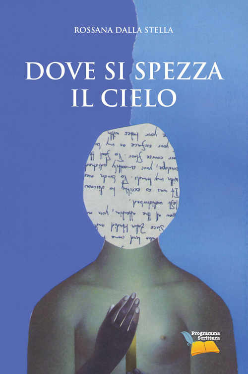 Dove si spezza il cielo