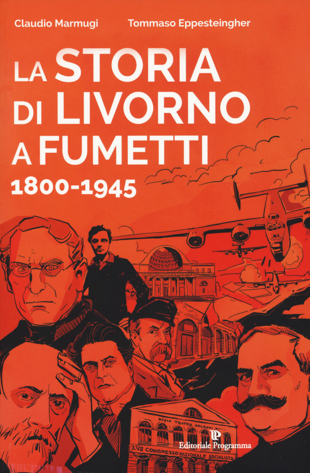 La storia di Livorno a fumetti 1800-1945