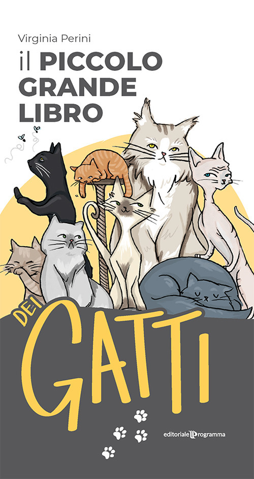 Il piccolo grande libro dei gatti