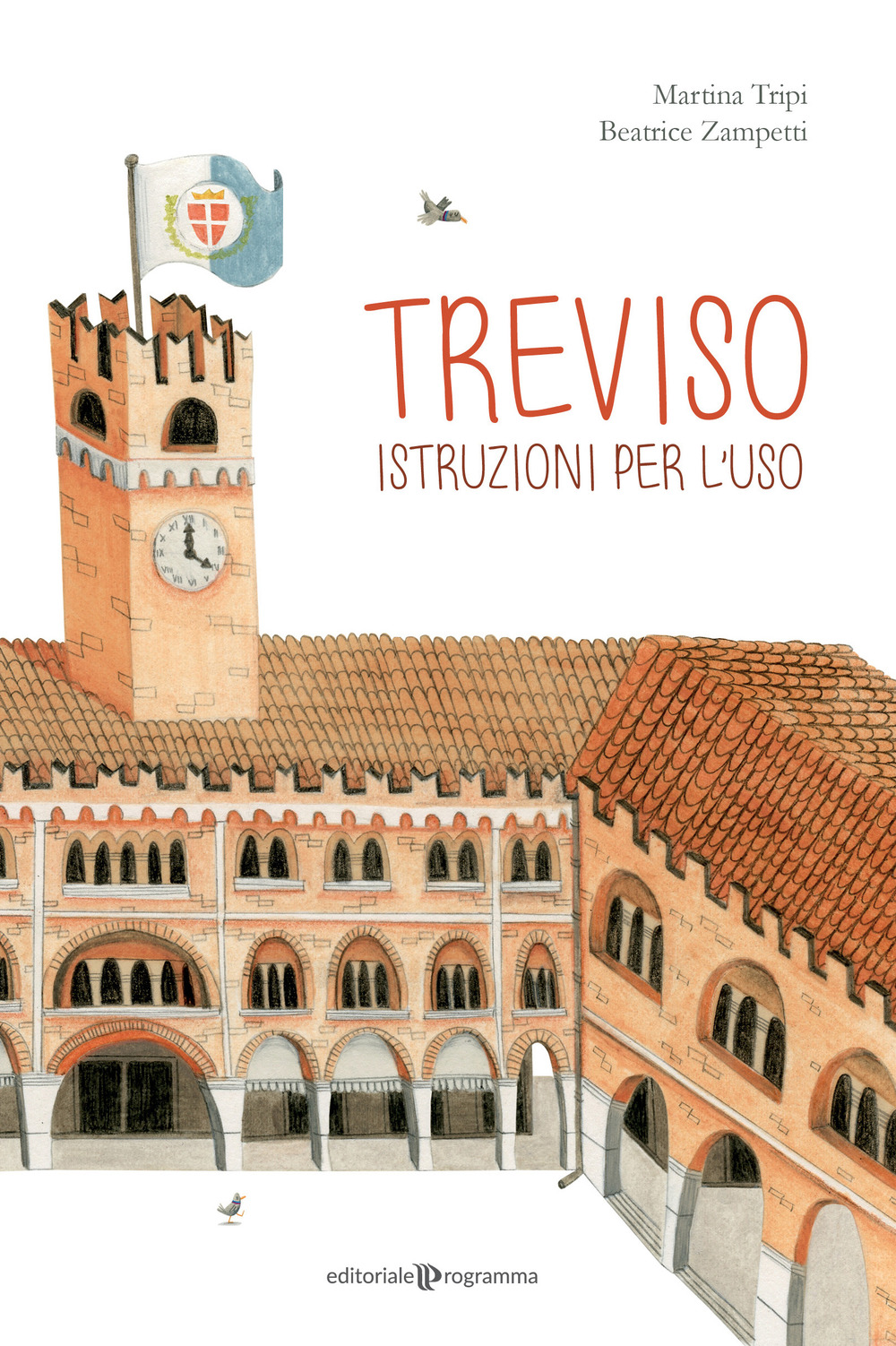 Treviso. Istruzioni per l'uso