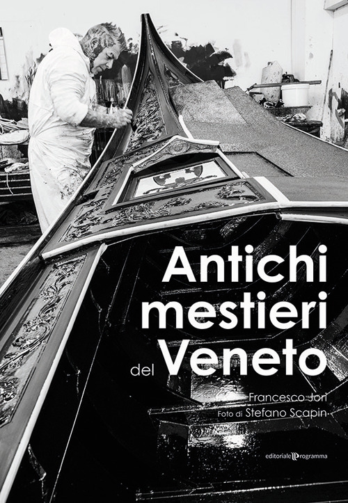 Antichi mestieri del Veneto