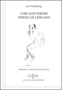 Chicago poems-Poesia di Chicago. Ediz. bilingue
