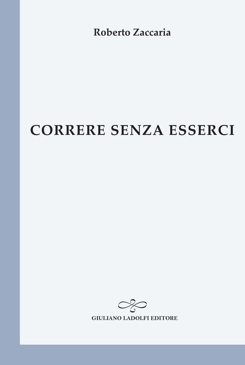 Correre senza esserci