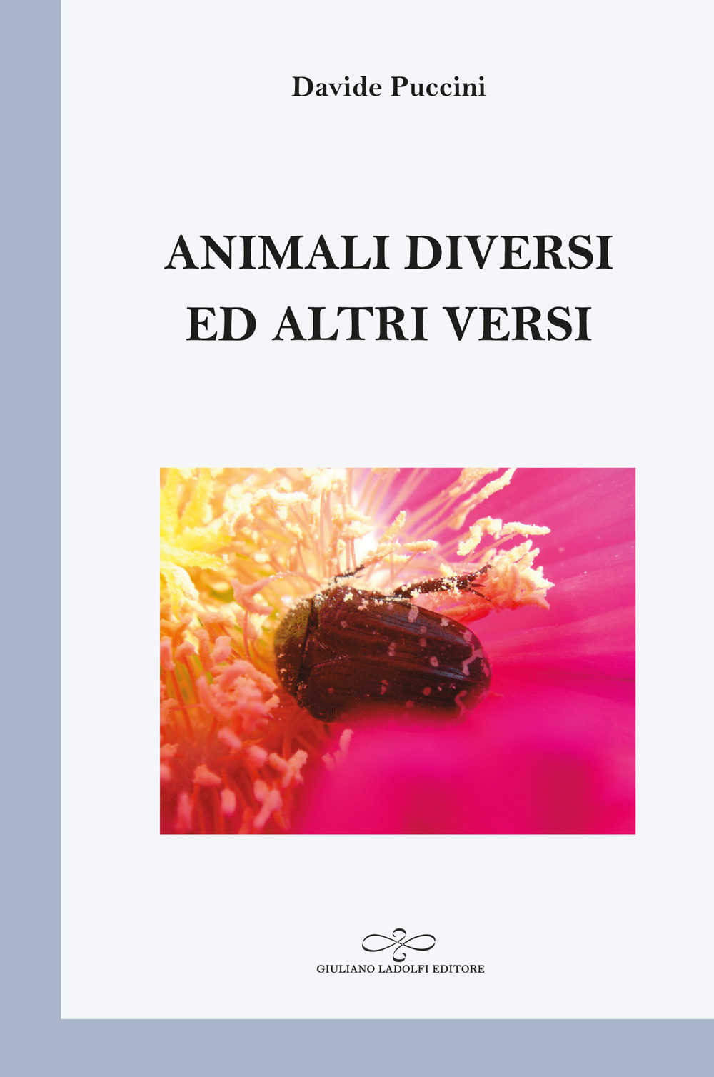 Animali diversi ed altri versi