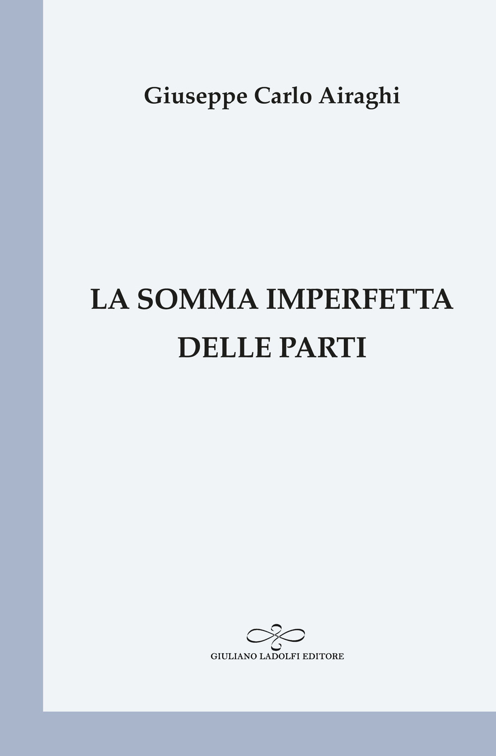 La somma imperfetta delle parti